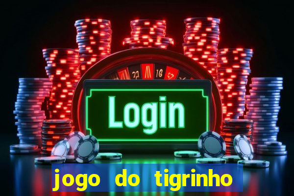 jogo do tigrinho ta pagando